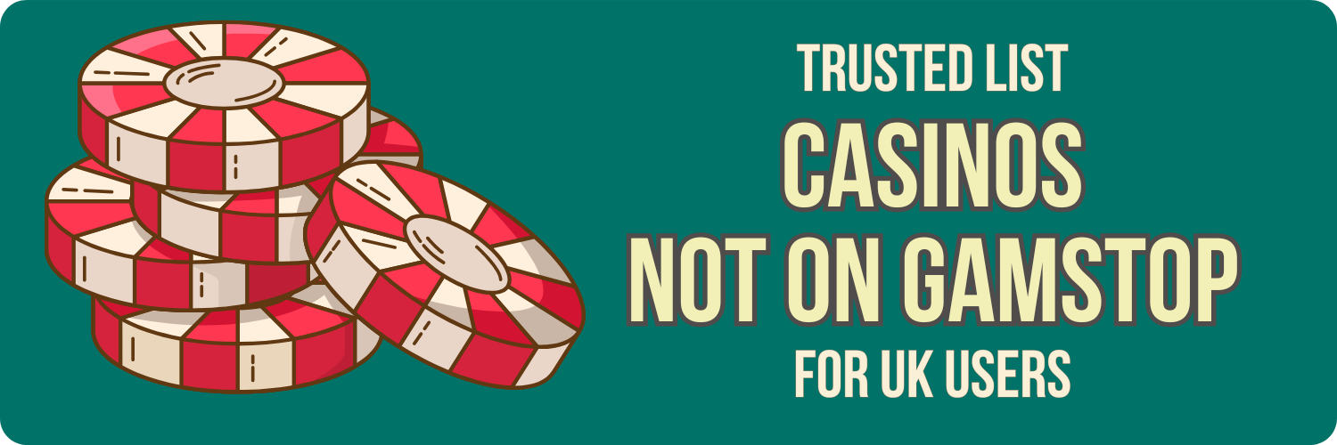 Discovering Casinos Not on Gamstop Your Guide to Alternative Gambling Options
